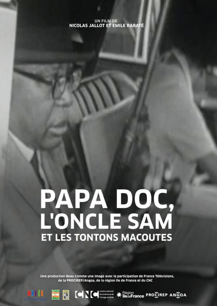 PAPA DOC, L’ONCLE SAM ET LES TONTONS MACOUTES